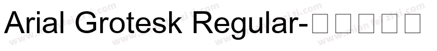 Arial Grotesk Regular字体转换